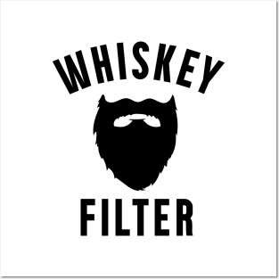 Funny Whiskey and Beard - Whiskey Filter Graphic Posters and Art